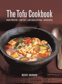 Tofu Cookbook (inbunden)