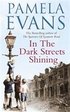 In The Dark Streets Shining