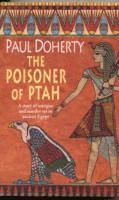 The Poisoner of Ptah (Amerotke Mysteries, Book 6) (hftad)