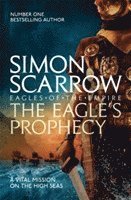 The Eagle's Prophecy (Eagles of the Empire 6) (hftad)