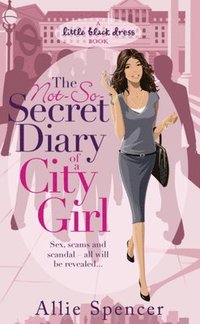 The Not-So-Secret Diary of a City Girl (hftad)