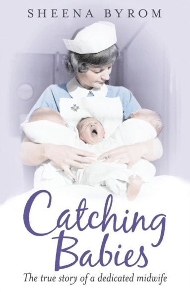 Catching Babies (e-bok)
