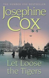 Let Loose the Tigers (e-bok)