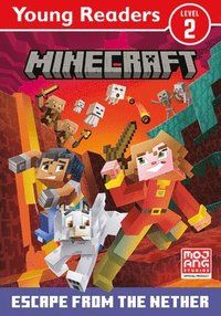 Minecraft Young Readers: Escape from the Nether! (hftad)