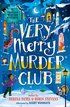 Very Merry Murder Club