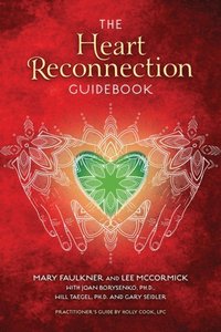 Heart Reconnection Guidebook (e-bok)