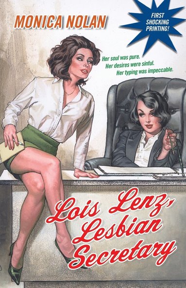 Lois Lenz, Lesbian Secretary (häftad)