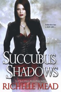 Succubus Shadows (e-bok)