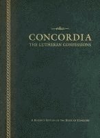 Concordia: The Lutheran Confessions-A Reader's Edition of the Book of Concord - 2nd Edition (inbunden)