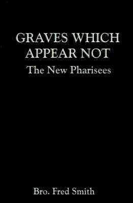 Graves Which Appear Not (hftad)