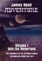Adventure---Into the Neverland (inbunden)