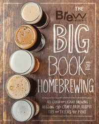 The Brew Your Own Big Book of Homebrewing (hftad)