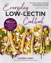 Everyday Low-Lectin Cookbook (häftad)