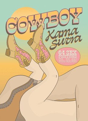 Cowboy Kama Sutra (h�ftad)