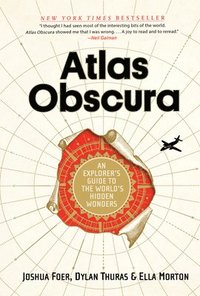 Atlas Obscura (inbunden)