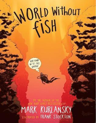 World Without Fish (h�ftad)