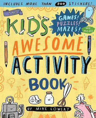 The Kid's Awesome Activity Book (hftad)