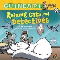 Guinea PIG, Pet Shop Private Eye Book 5: Raining Cats And Detectives (häftad)