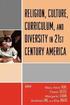 Religion, Culture, Curriculum, and Diversity in 21st Century America