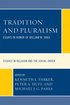 Tradition and Pluralism