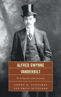 Alfred Gwynne Vanderbilt (e-bok)