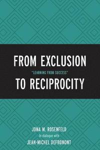 From Exclusion to Reciprocity (häftad)