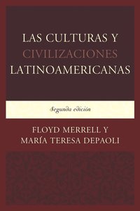 Las Culturas y Civilizaciones Latinoamericanas (hftad)