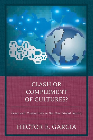 Clash or Complement of Cultures? (inbunden)