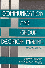 Communication and Group Decision Making (inbunden)