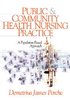Public and Community Health Nursing Practice