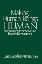 Making Human Beings Human (häftad)