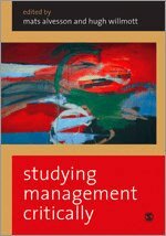 Studying Management Critically (h�ftad)