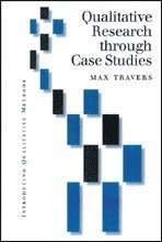 Qualitative Research through Case Studies (inbunden)
