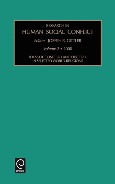 Ideas of Concord and Discord in Selected World Religions (häftad)