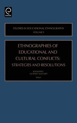 Ethnographies of Education and Cultural Conflicts (inbunden)