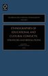 Ethnographies of Education and Cultural Conflicts