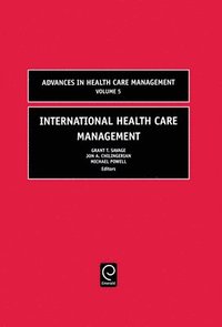 International Health Care Management (inbunden)