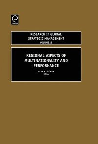 Regional Aspects of Multinationality and Performance (inbunden)