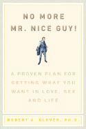 No More MR Nice Guy (inbunden)