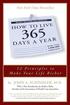 How To Live 365 Days A Year