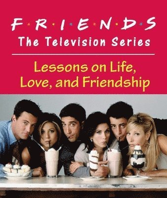 Friends: The Television Series (inbunden)