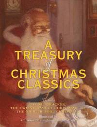 A Treasury of Christmas Classics (inbunden)