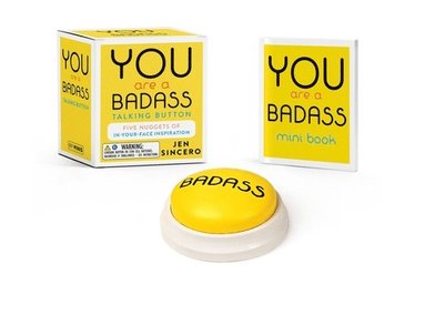 You Are a Badass Talking Button (h�ftad)