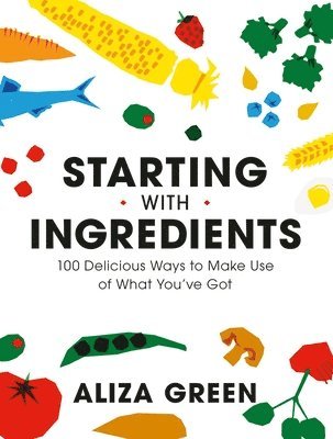 Starting with Ingredients (inbunden)