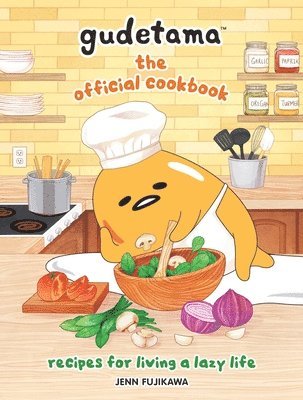 Gudetama: The Official Cookbook: Recipes for Living a Lazy Life (h�ftad)