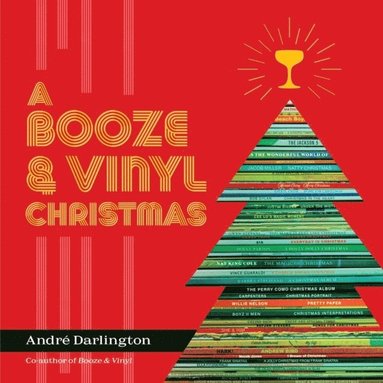 A Booze & Vinyl Christmas (hftad)