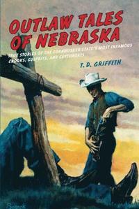 Outlaw Tales of Nebraska (hftad)