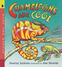 Chameleons Are Cool: Read and Wonder (hftad)