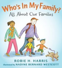 Who's in My Family?: All about Our Families (inbunden)