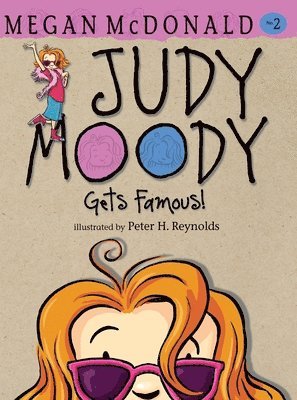 Judy Moody Gets Famous! (häftad)
